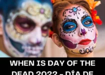 What day is The Day Of The Dead 2022 / Dia De Los Muertos