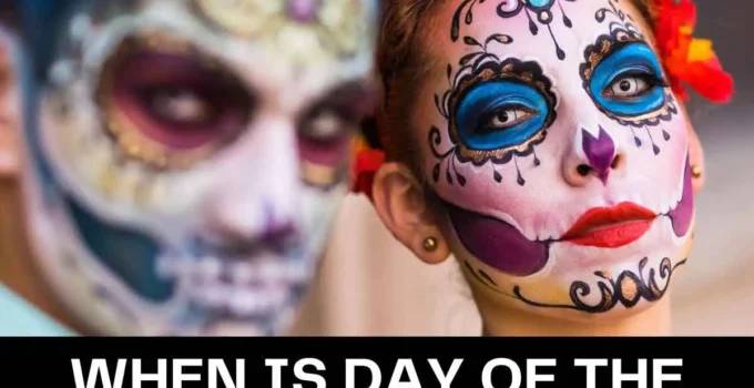 What day is The Day Of The Dead 2022 / Dia De Los Muertos