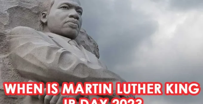 When is martin luther king dday 2023