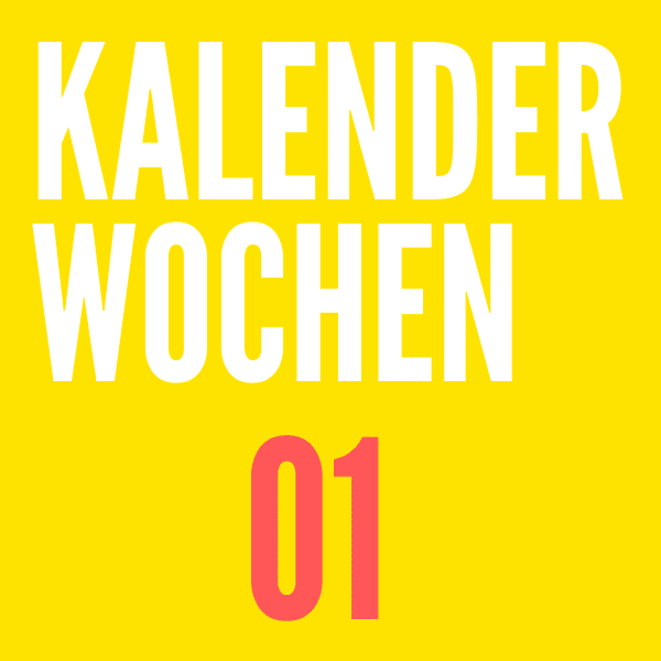 Kalenderwoche 01