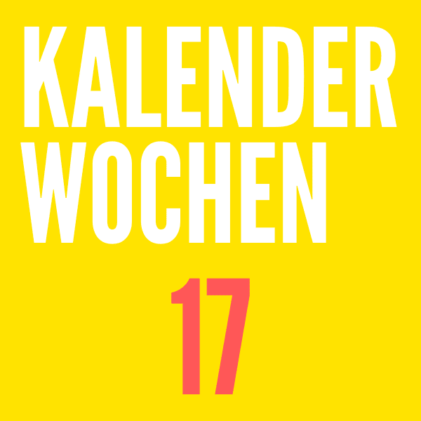 Kalenderwoche 17