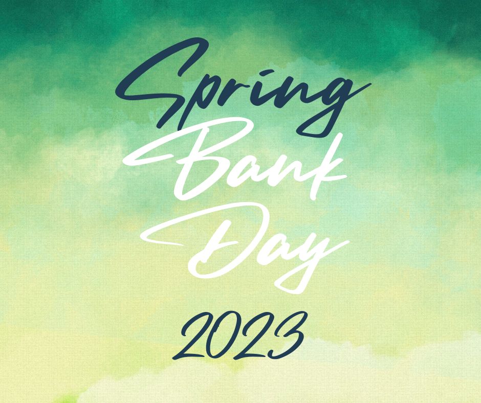 When Is Spring Bank Holiday 2023 UK