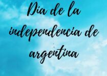día de la independencia de argentina