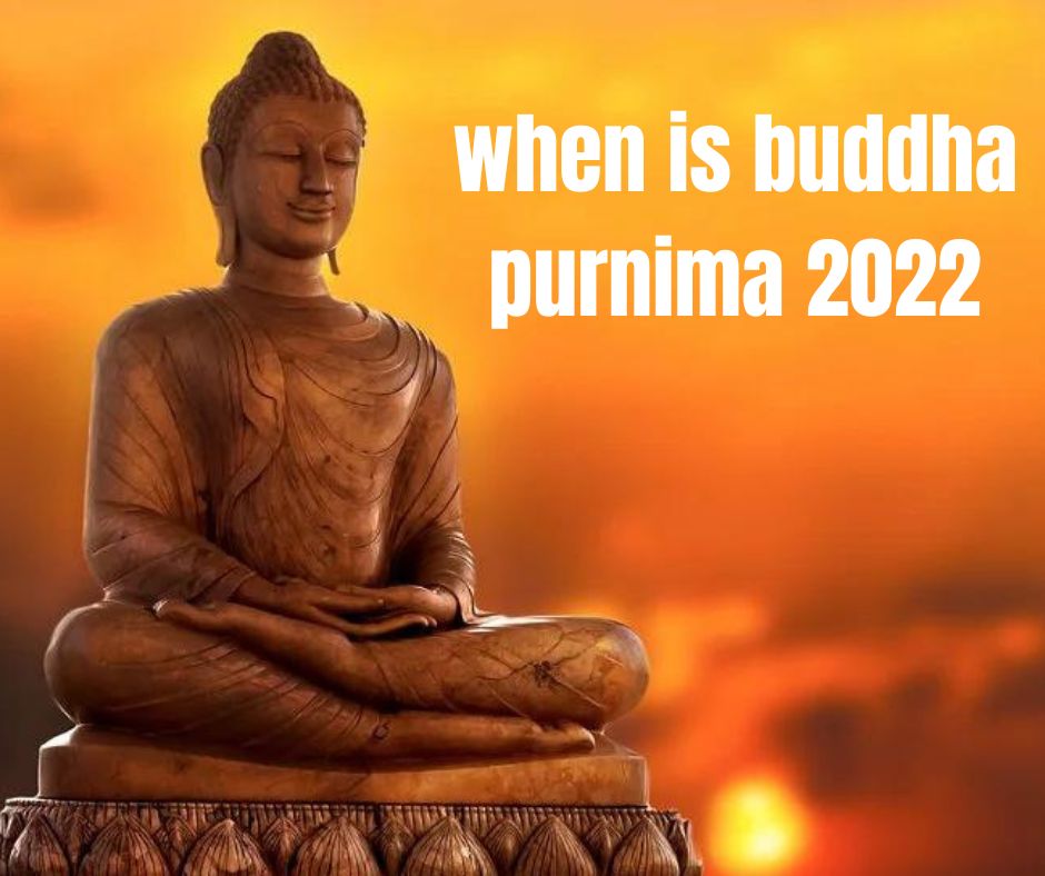 When Is Buddha Purnima 2023 In India