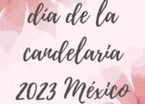 Cuando es el día de la candelaria 2023 México
