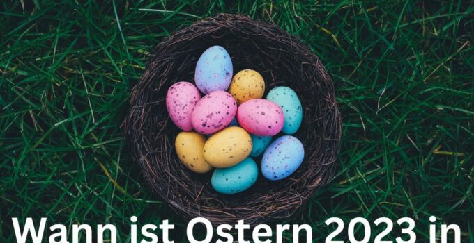 Wann ist Ostern 2023 in Deutschland
