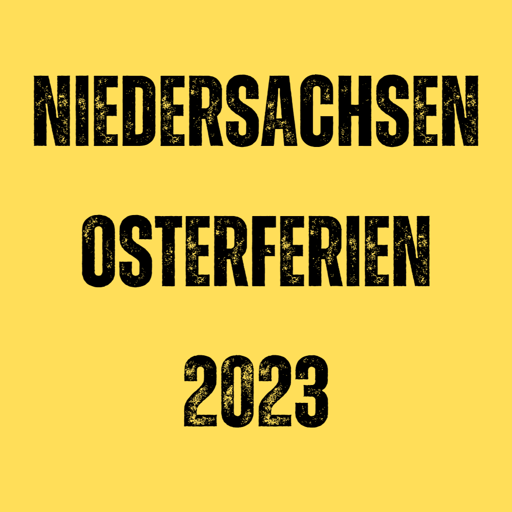 Osterferien Niedersachsen 2023