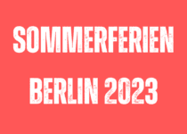 Sommerferien Berlin 2023