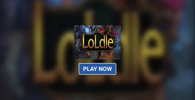 Play LoLdle Game Online
