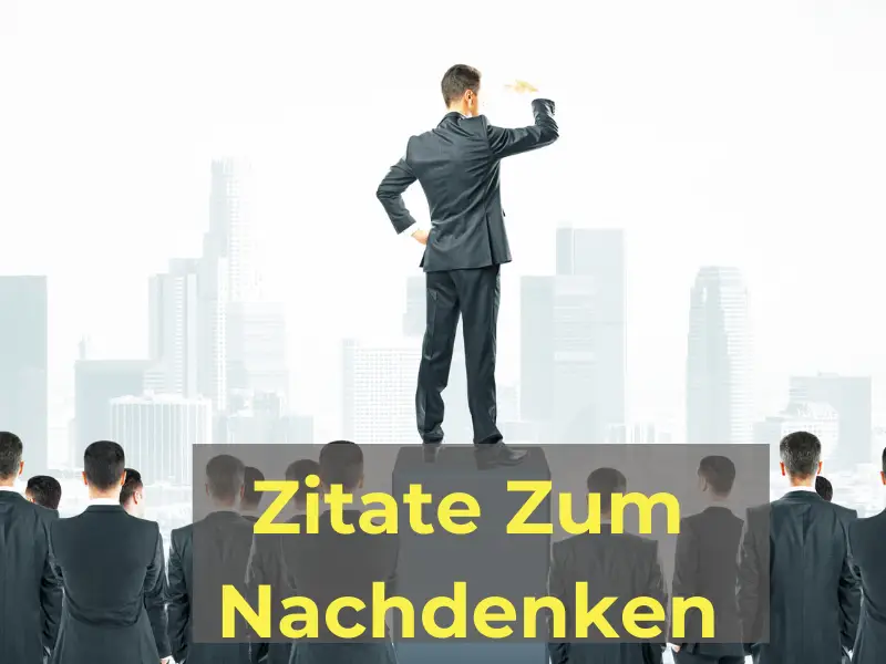 Zitate Zum Nachdenken